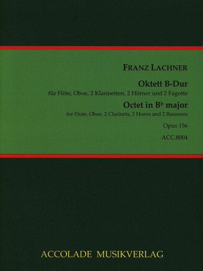 F. Lachner: Oktett B-Dur Op 156