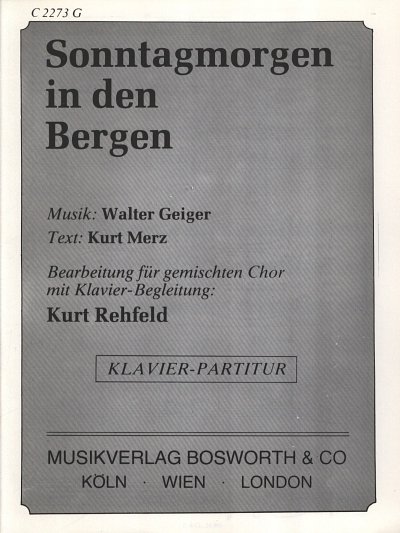W. Geiger: Sonntagmorgen In Den Bergen, GchKlav (Klavbegl)
