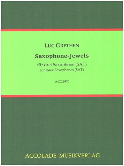 L. Grethen: Saxophone-Jewels, 3sax (Pa+St)