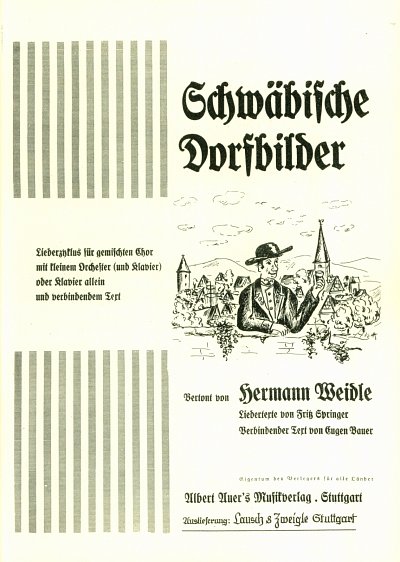 H. Weidle: Schwäbische Dorfbilder, GchKlav (Part.)