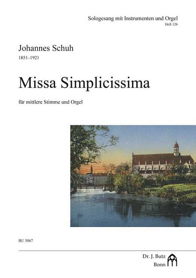 J. Schuh: Missa Simplicissima, GesMOrg