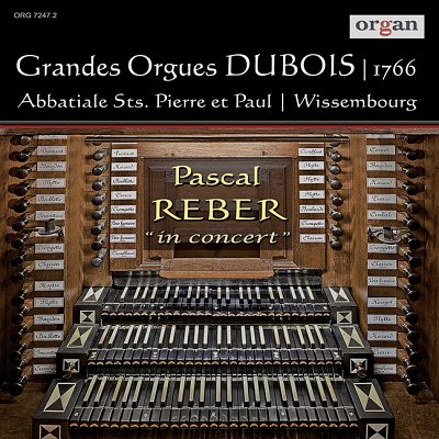 J.S. Bach et al.: Les Grandes Orgues DUBOIS /1766 (CD zu Organ 2013/02)