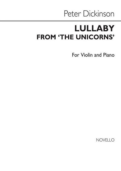 P. Dickinson: Lullaby From 'The Unicorns', VlKlav (KlavpaSt)