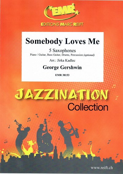 G. Gershwin: Somebody Loves Me, 5Sax
