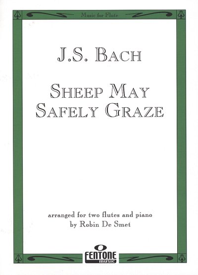 J.S. Bach: Schafe können sicher weiden, 2FlKlav (Pa+St)