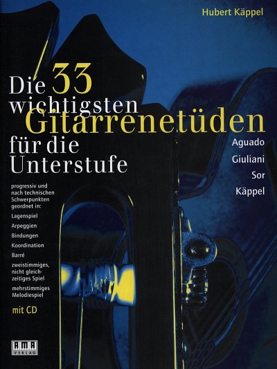 H. Kaeppel: Die 33 wichtigsten Gitarrenetueden, Git (+CD)