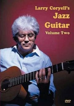 Larry Coryell's Jazz Guitar Volume 2, Git (DVD)
