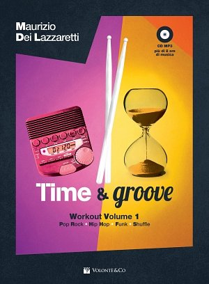 M. Dei Lazzaretti: Time & Groove, Varens (+CD)