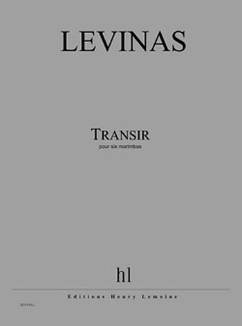 M. Levinas: Transir (Pa+St)