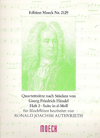 G.F. Händel: Quartettsätze nach Stücken von Georg Friedrich Händel