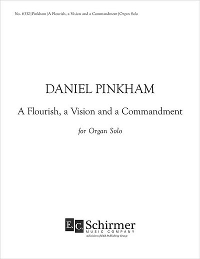 D. Pinkham: A Flourish Vision and A Commandment