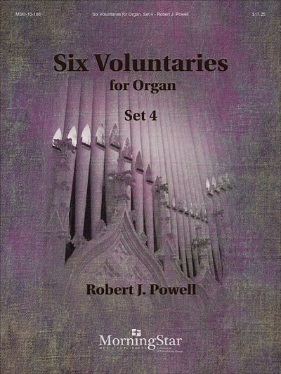 R.J. Powell: Six Voluntaries for Organ, Set 4