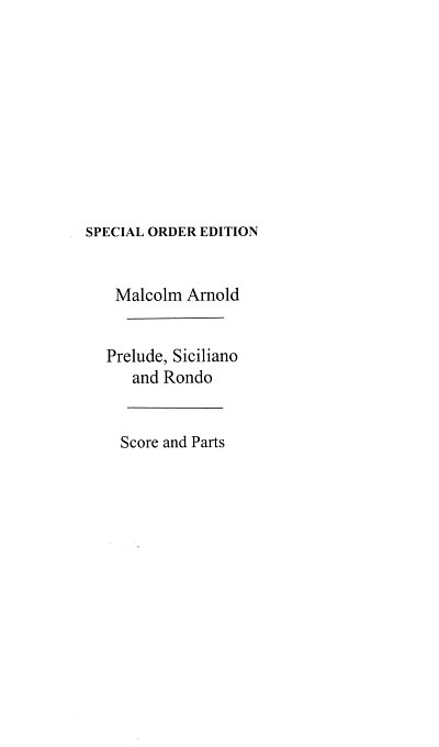 M. Arnold: Prelude, Sicillano and Rondo, HolzEns (Pa+St)