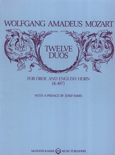 W.A. Mozart: 12 Duos Kv 487