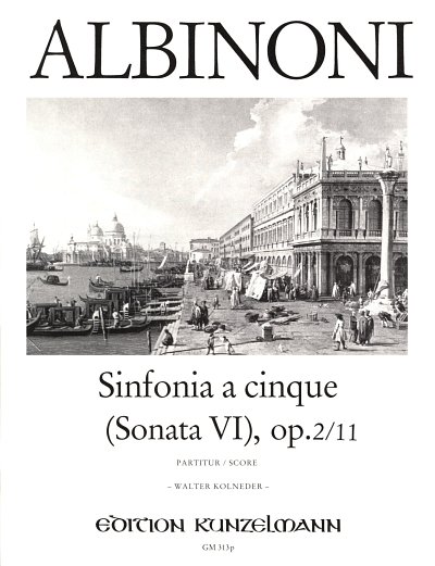 T. Albinoni: Sinfonia a cinque (Sonata VI), op, Stro (Part.)