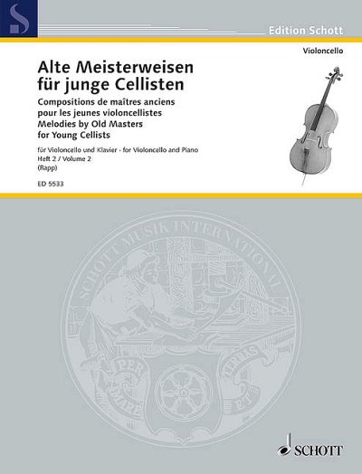 E. Rapp, Eugen: Alte Meisterweisen für junge Cellisten