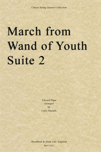 E. Elgar: March from Wand of Youth Suite T, 2VlVaVc (Stsatz)
