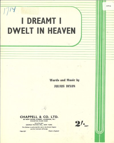 J. Dixon: I Dreamt I Dwelt In Heaven