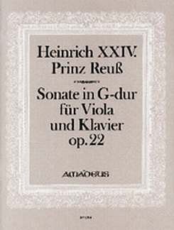 Heinrich 24 Prinz Reuss L.: Sonate G-Dur Op 22