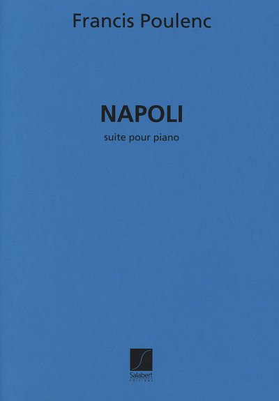 F. Poulenc: Suite Napoli For Piano