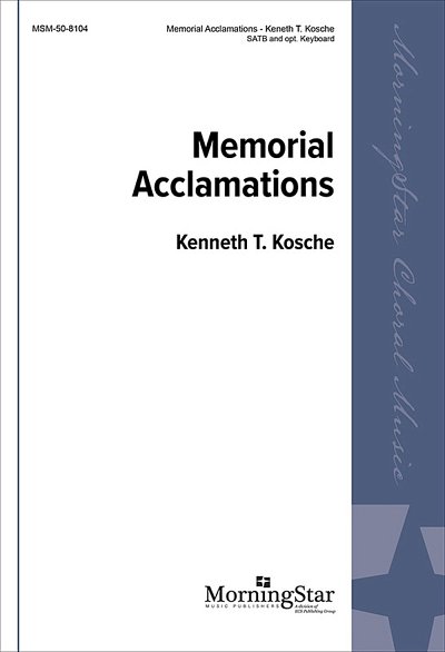 Memorial Acclamations, GCh4 (Chpa)
