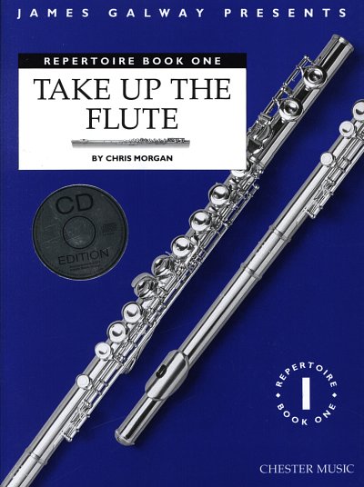 J. Galway: Take Up The Flute: Repertoire Book One