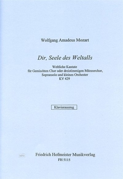 W.A. Mozart: Dir Seele des Weltalls KV429 (KA)