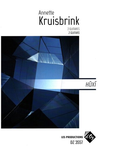 A. Kruisbrink: Huxi