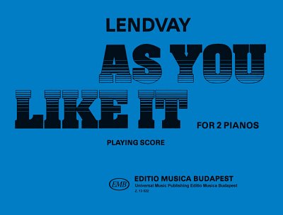 K. Lendvay: As You Like It, 2Klav