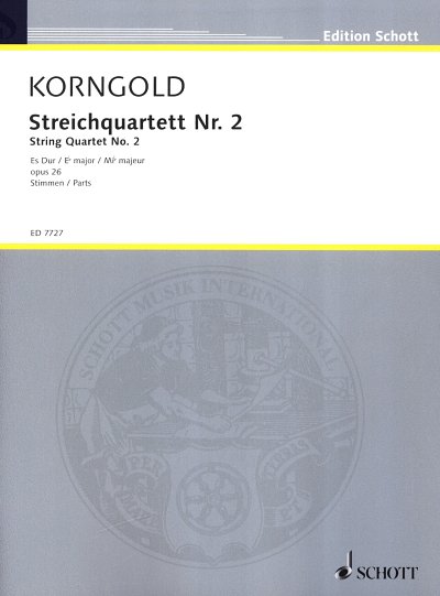 E.W. Korngold: Streichquartett Nr. 2 op. 2, 2VlVaVc (Stsatz)