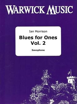 Blues for Ones Volume 2, Sax