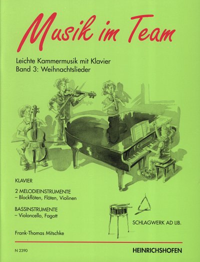 F. Mitschke: Musik im Team 3 _ Weihnachtsli, 2MelRhy (Pa+St)