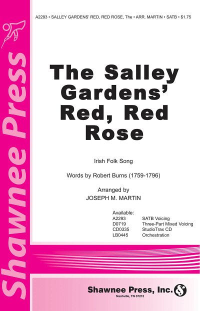 The Salley Gardens' Red, Red Rose, GchKlav (Chpa)