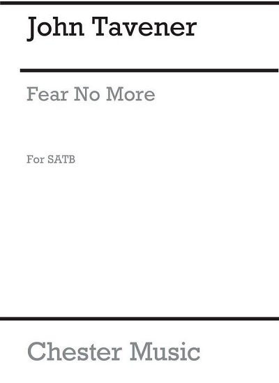 J. Tavener: Fear No More