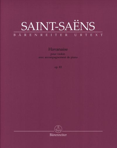 C. Saint-Saëns: Havanaise op. 83 , VlKlav (KlavpaSt)