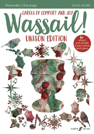 A. L'Estrange: Wassail! Unison Edition (KA)