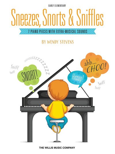 W. Stevens: Sneezes, Snorts & Sniffles, Klav
