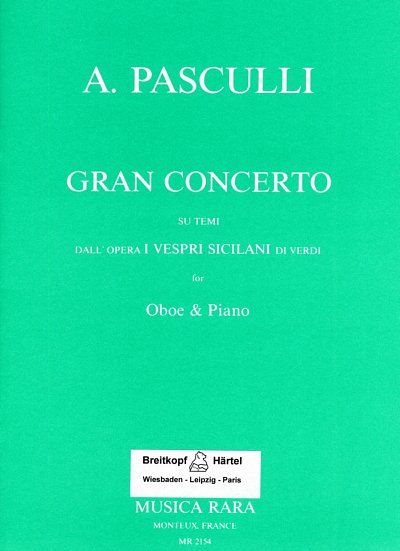 Pasculli Antonio: Gran Concerto su temi dall'opera I Vespri Siciliani di Verdi