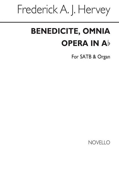 Benedicite, Omnia Opera In A Flat, GchOrg (Chpa)
