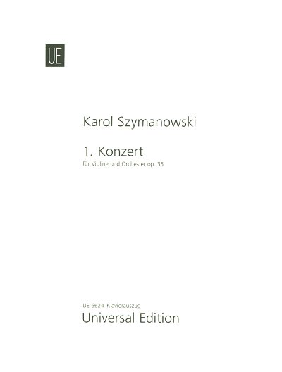 K. Szymanowski: Konzert Nr. 1