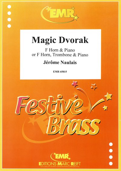 DL: J. Naulais: Magic Dvorak, HrnKlav;Pos