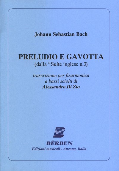 J.S. Bach: Preludio E Gavotta Dalla 'Suite Inglese N (Part.)