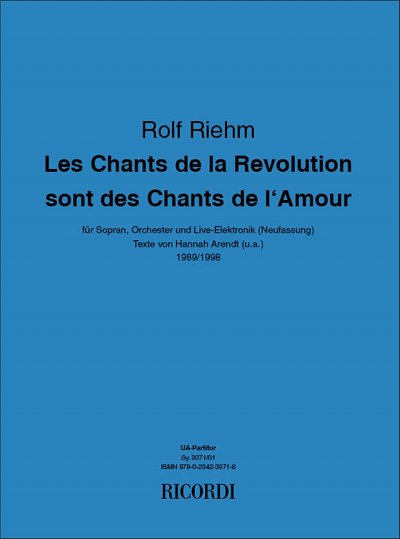 R. Riehm: Chants de la Révolution sont des , GesOrch (Part.)