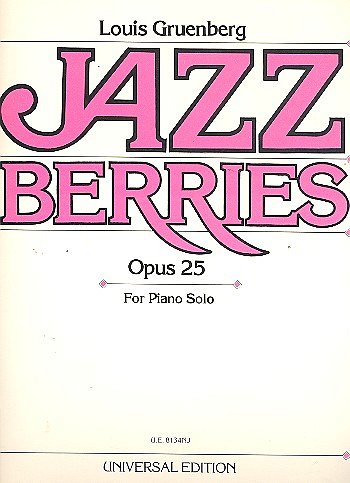 L. Gruenberg: Jazzberries op. 25 