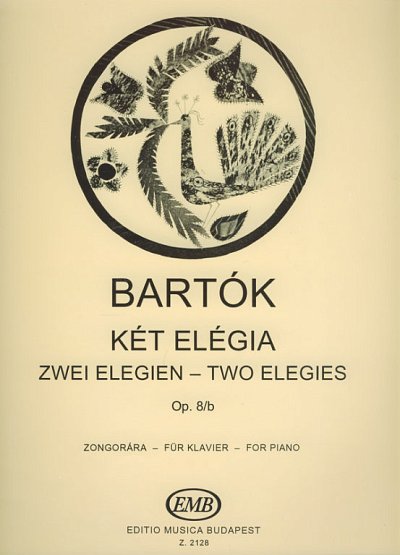 B. Bartók: Zwei Elegien op. 8b, Klav