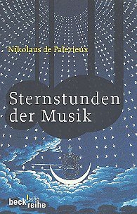 N. de Palézieux: Sternstunden der Musik
