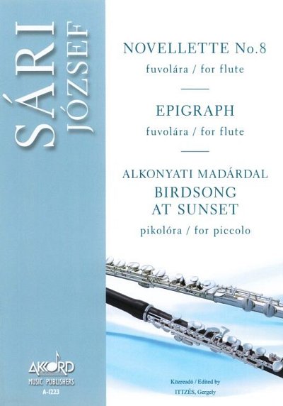 J. Sári: Novellette No. 8/ Epigraph/ Birdsong