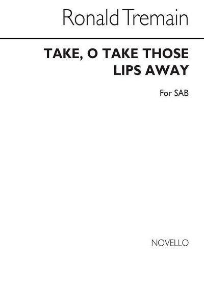 Take O Take Those Lips Away, Gch3Klav (Chpa)
