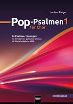 J. Rieger: Pop-Psalmen fuer Chor 1, GchKlav (Chpa)