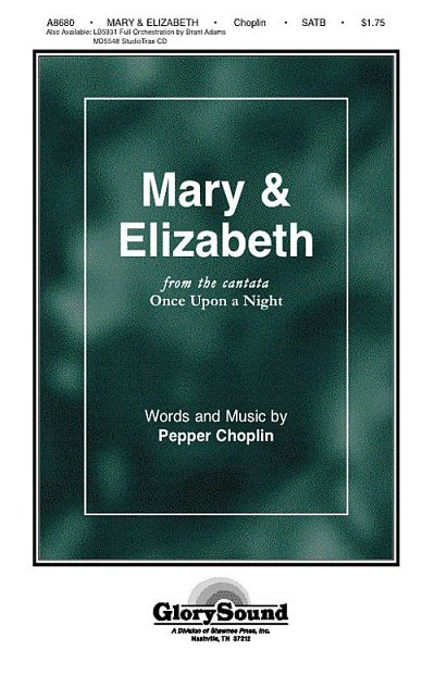 P. Choplin: Mary and Elizabeth (from Once Up, GchKlav (Chpa)